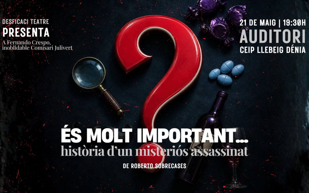 Vuelve el teatro solidario: “És molt important…” llega mañana al Auditori del CEIP Llebeig